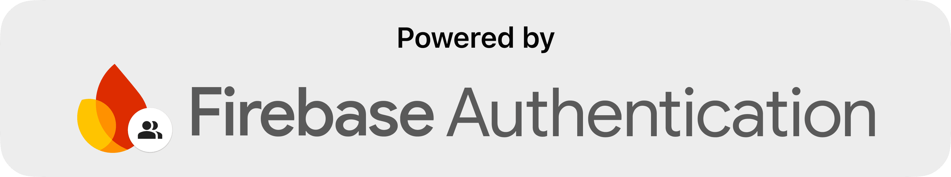 Powered by Firebase Authentication