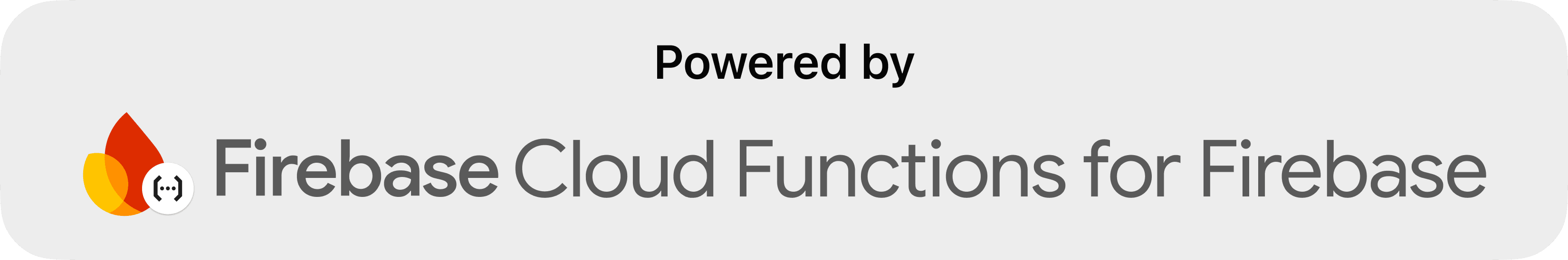 Powered by Firebase Cloud Functions