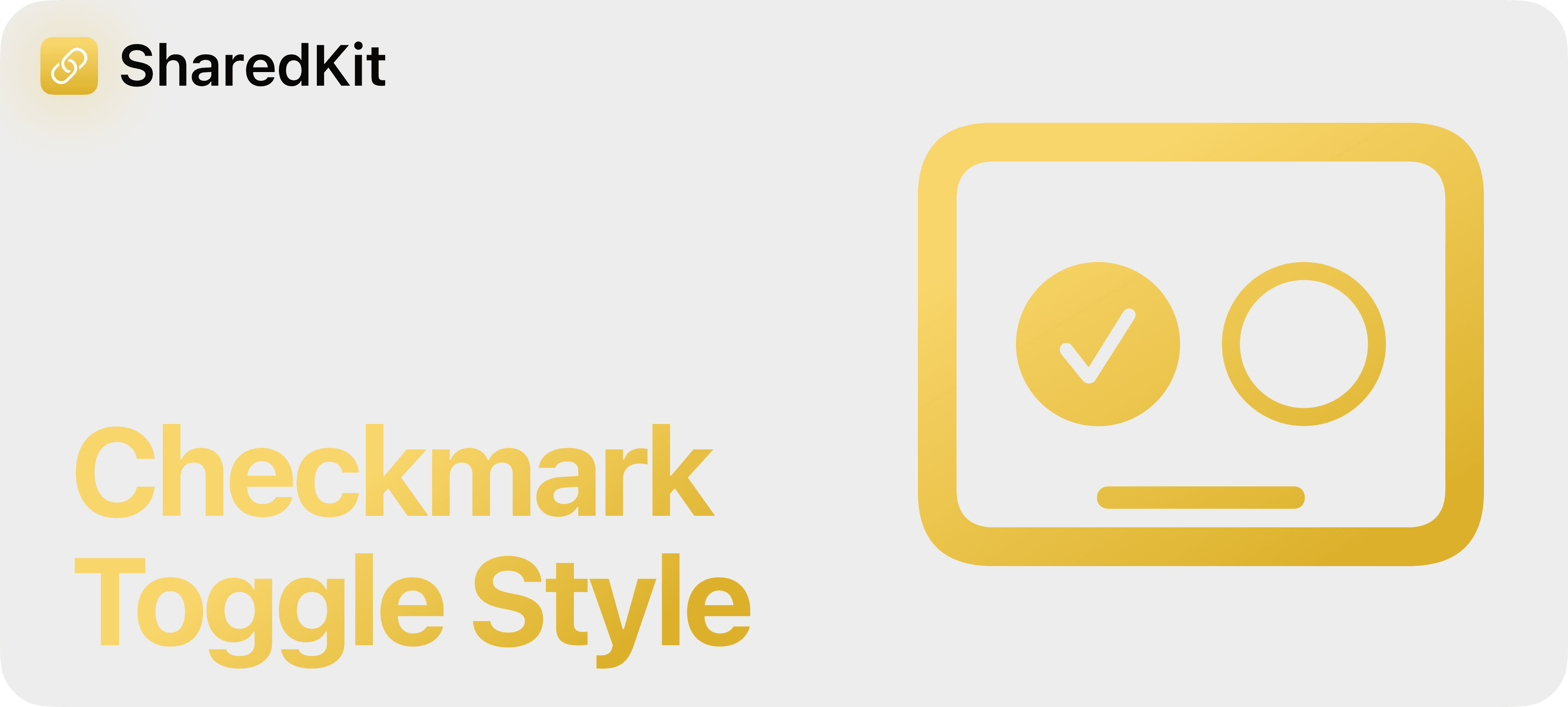 SharedKit (SwiftyLaunch Module) - Checkmark Toggle Style