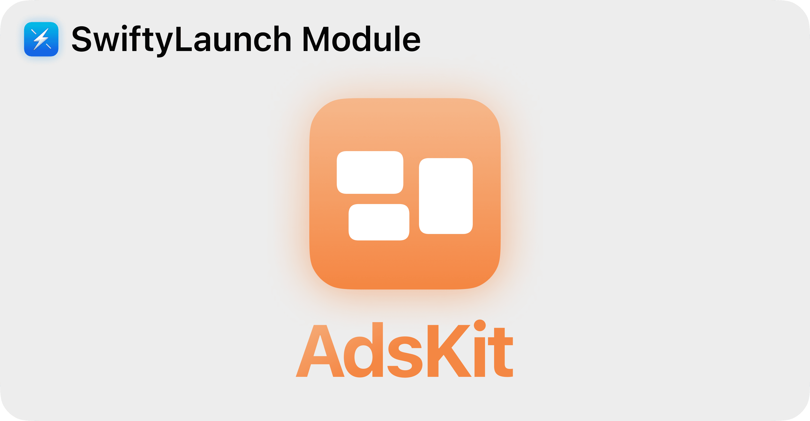 SwiftyLaunch Module - AdsKit