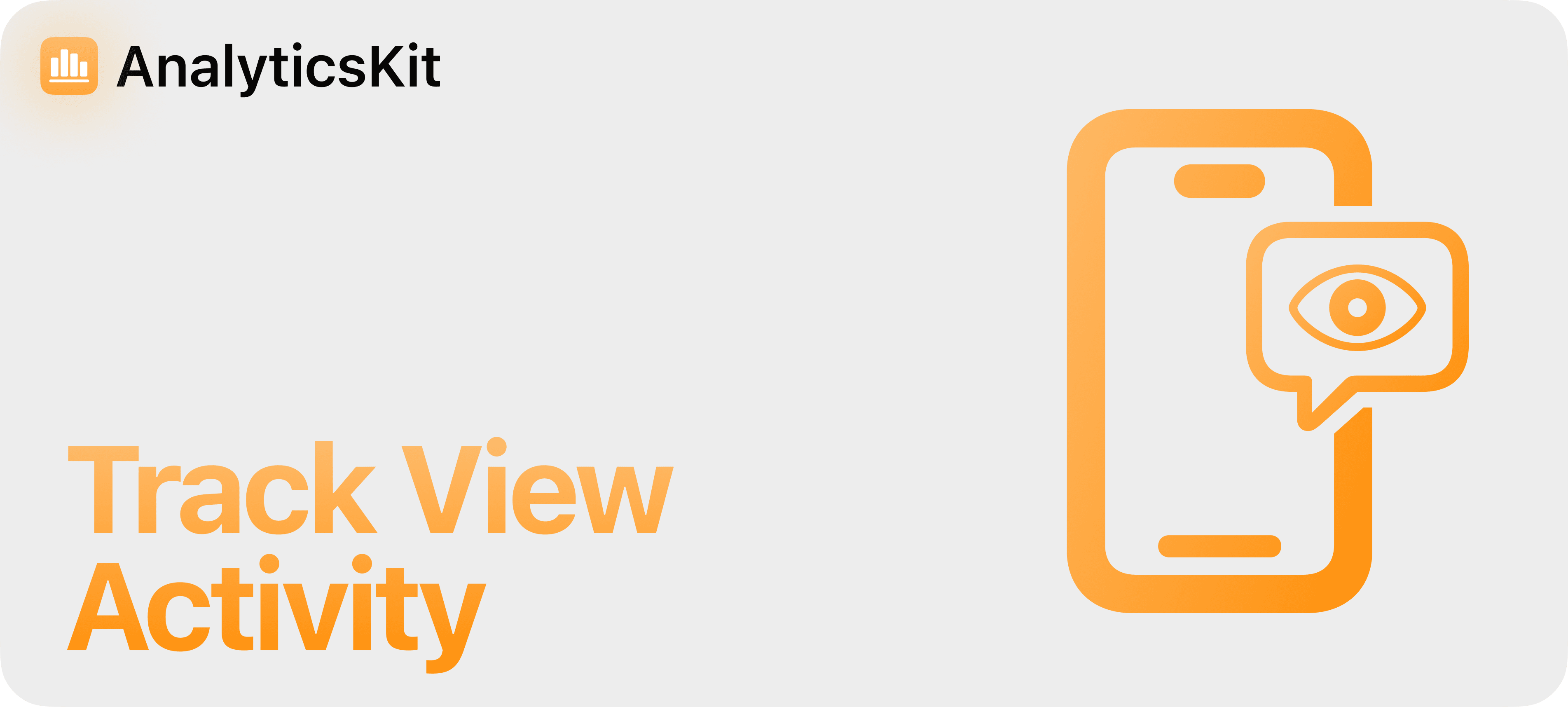 AnalyticsKit (SwiftyLaunch Module) - Track View Activity in your App