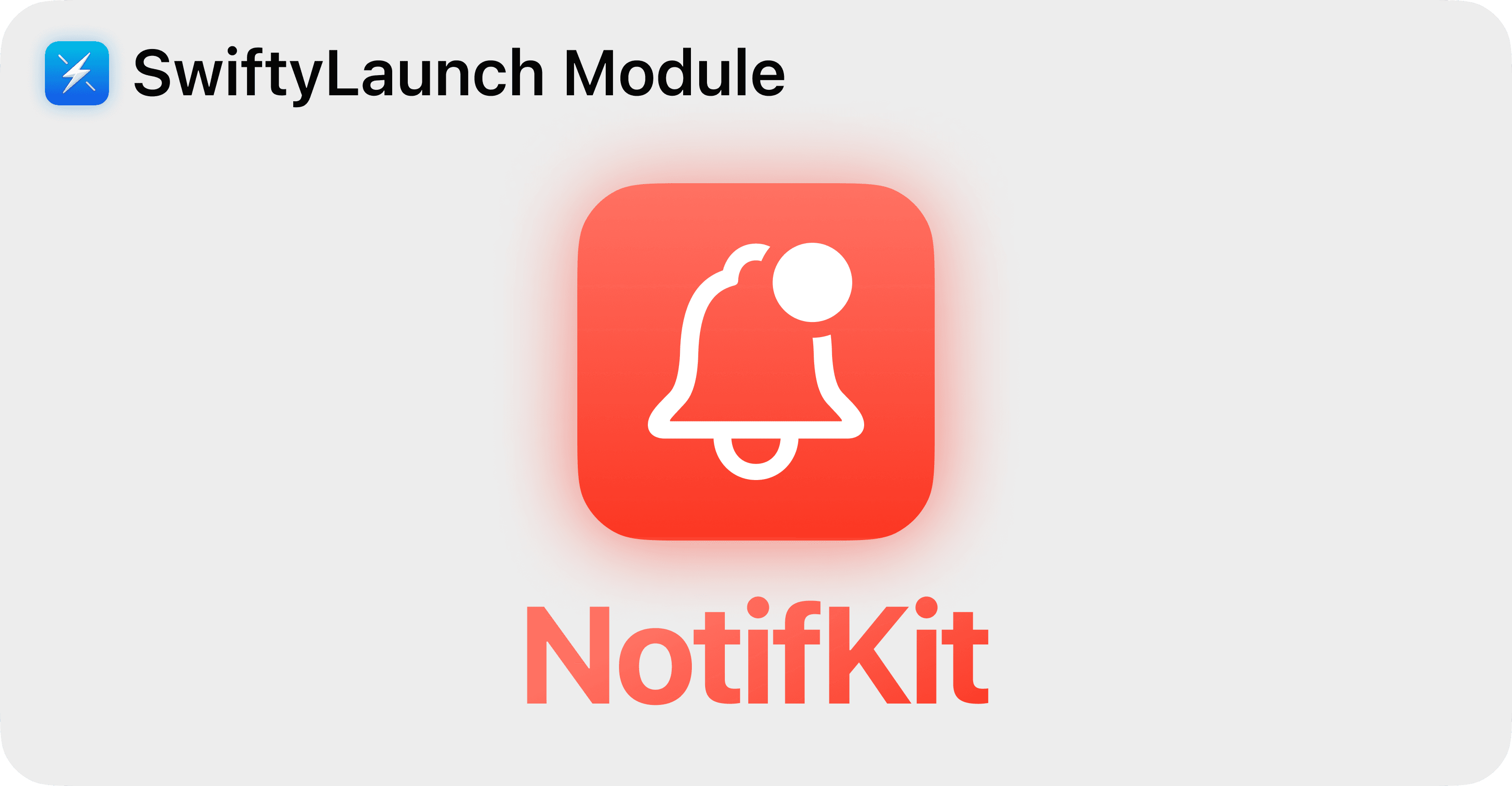 SwiftyLaunch Module - NotifKit