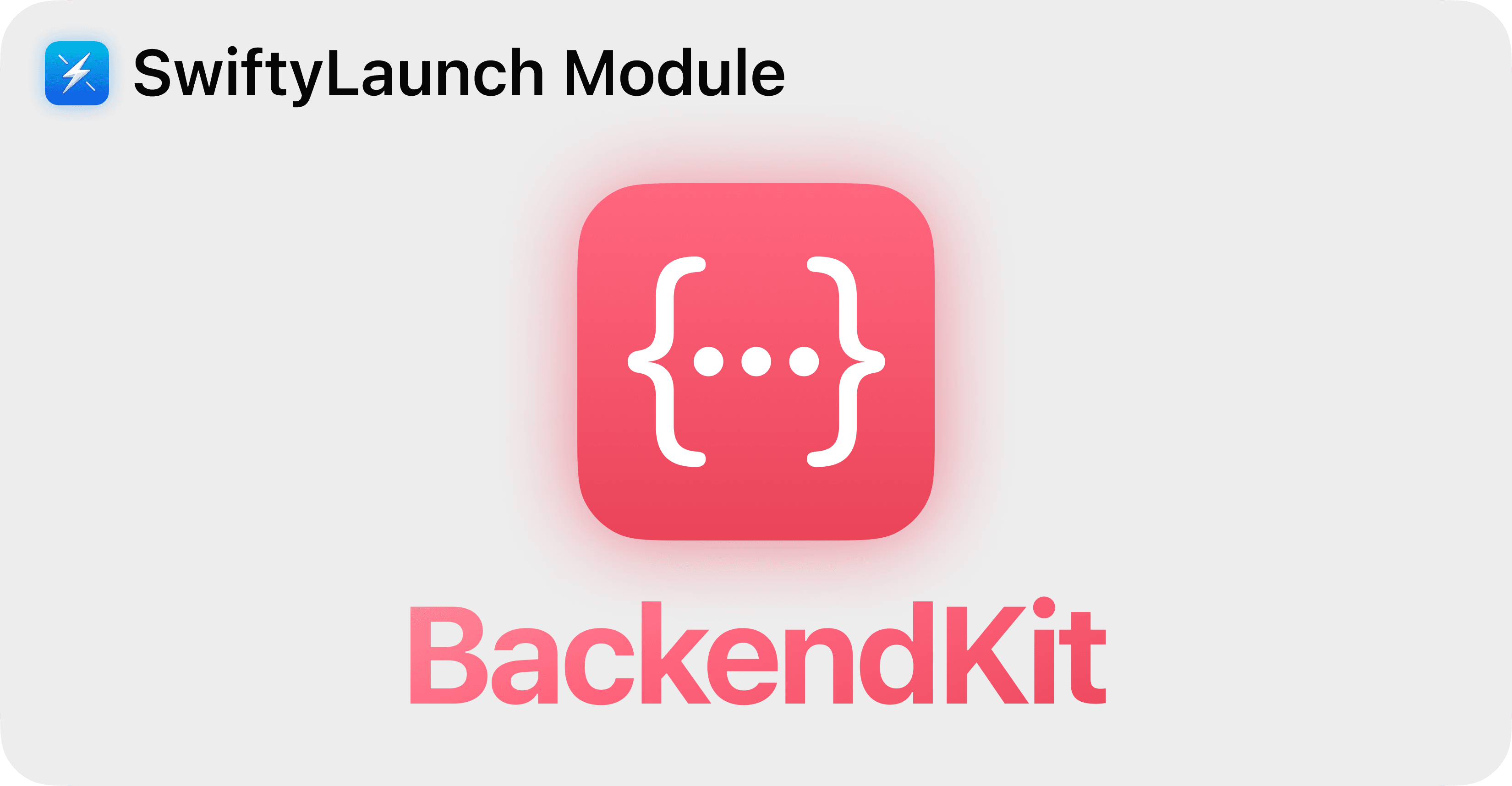 SwiftyLaunch Module - BackendKit