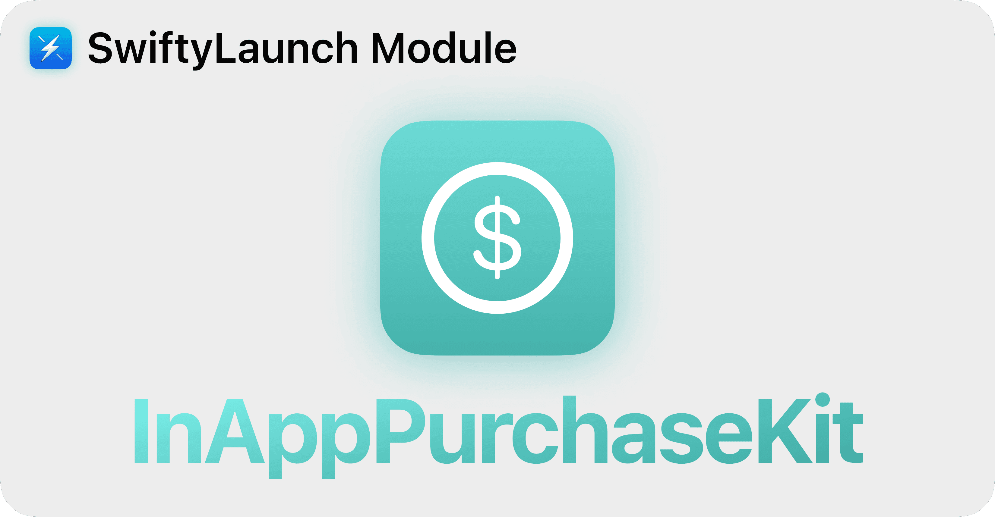 SwiftyLaunch Module - InAppPurchaseKit